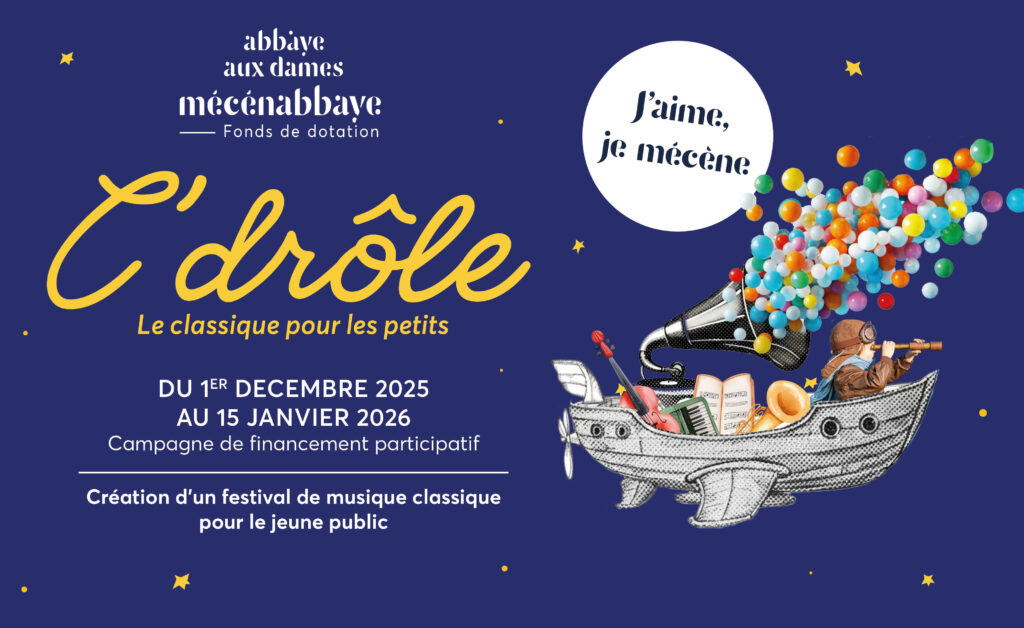 Découvrez « C’Drôle – le classique pour les petits », le nouveau festival de musique classique 100% dédié aux enfants et aux familles à l’Abbaye aux Dames de Saintes. Un rendez-vous ludique, participatif et accessible dès janvier 2027.